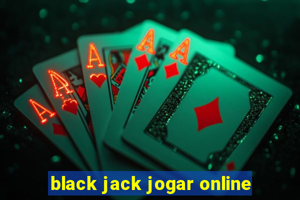 black jack jogar online