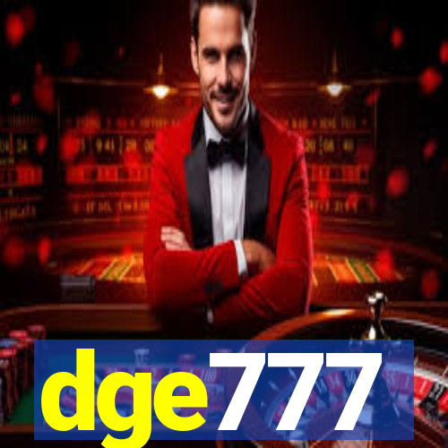 dge777