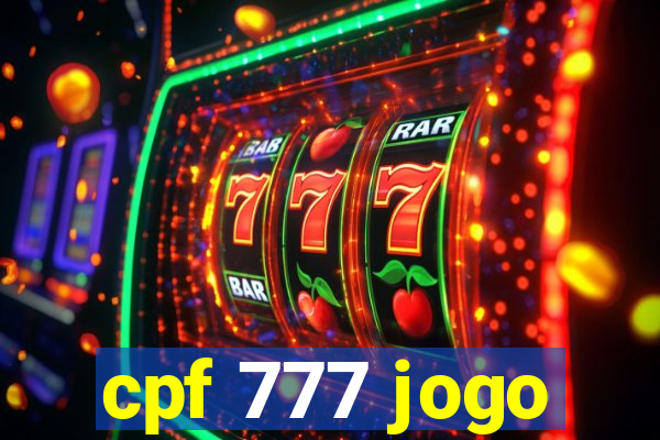 cpf 777 jogo