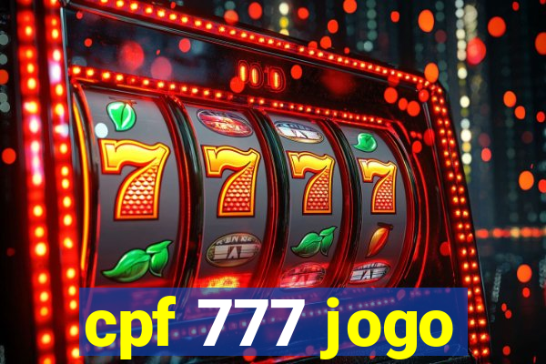 cpf 777 jogo