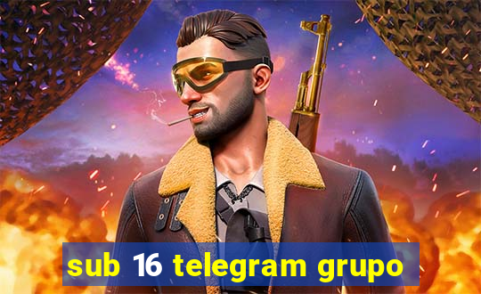 sub 16 telegram grupo