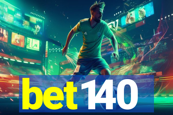 bet140