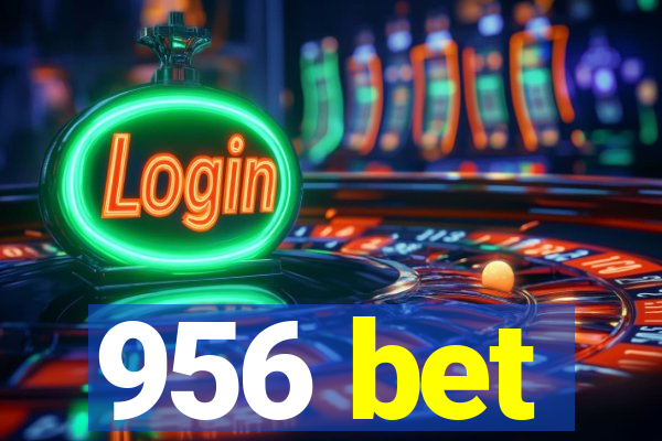 956 bet