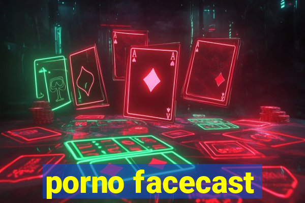 porno facecast