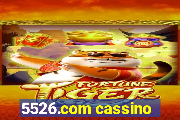 5526.com cassino