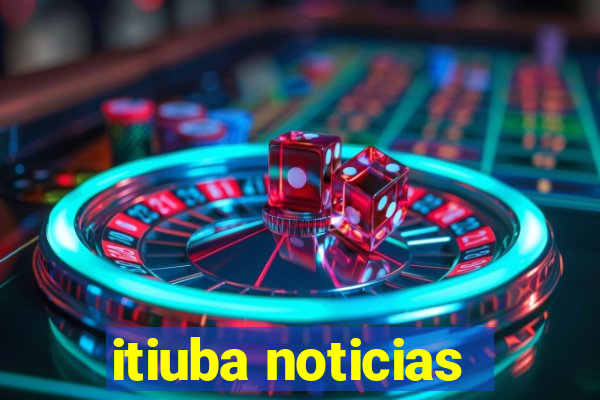 itiuba noticias