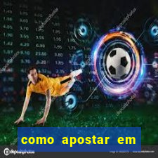 como apostar em jogos de futebol online