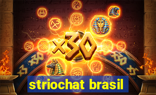 striochat brasil