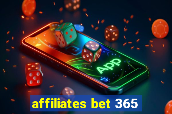 affiliates bet 365