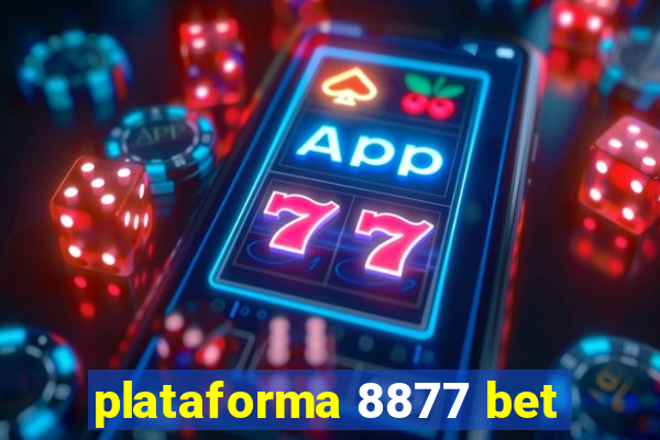 plataforma 8877 bet