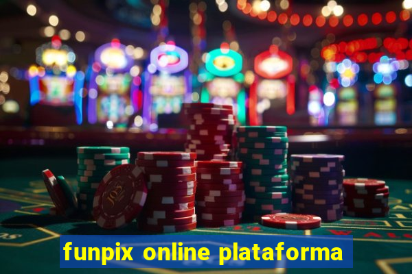 funpix online plataforma