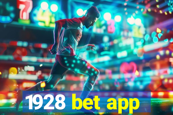 1928 bet app