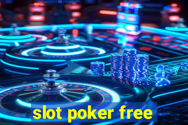 slot poker free