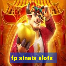 fp sinais slots