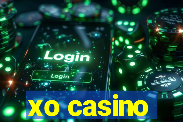 xo casino