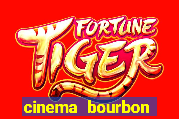 cinema bourbon ipiranga filmes em cartaz