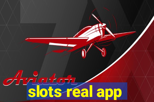 slots real app