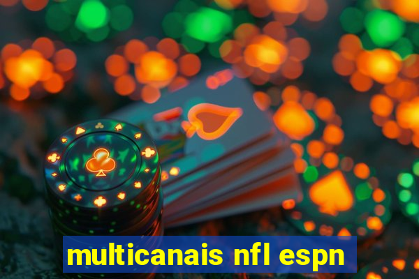 multicanais nfl espn