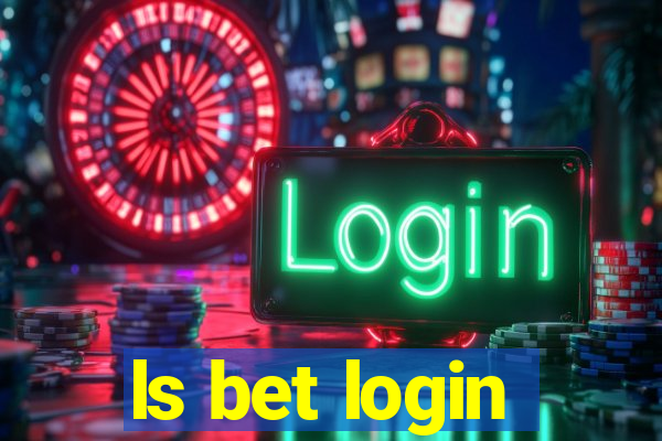 ls bet login