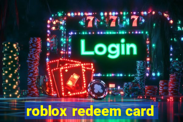 roblox redeem card