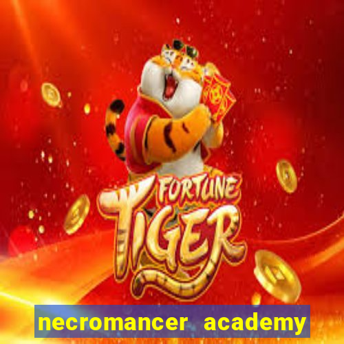 necromancer academy pt br