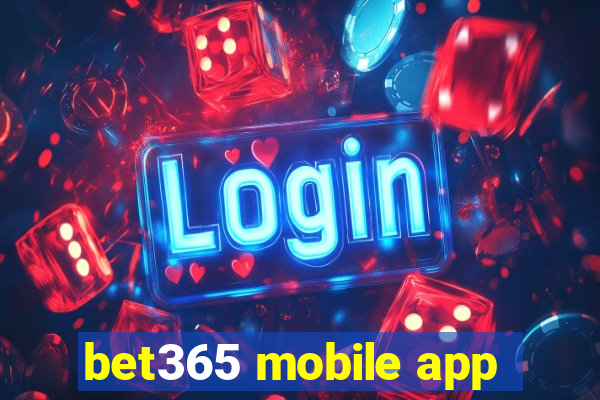 bet365 mobile app