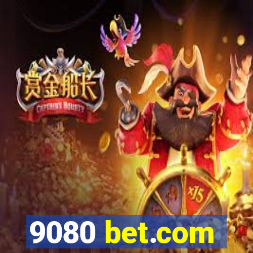 9080 bet.com