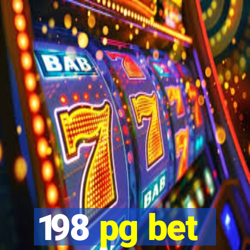 198 pg bet