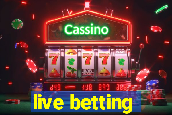 live betting