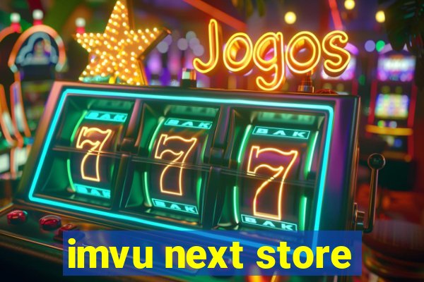 imvu next store