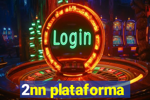 2nn plataforma