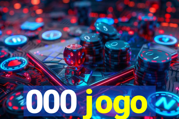 000 jogo