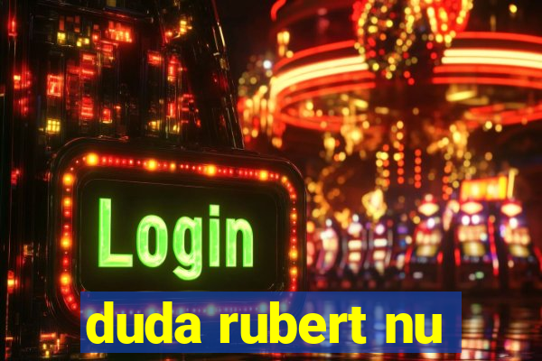 duda rubert nu