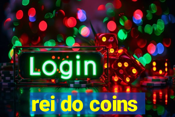 rei do coins