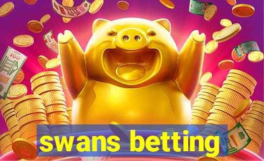 swans betting