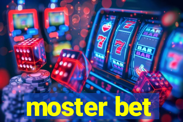 moster bet