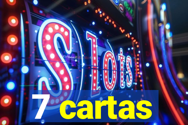 7 cartas