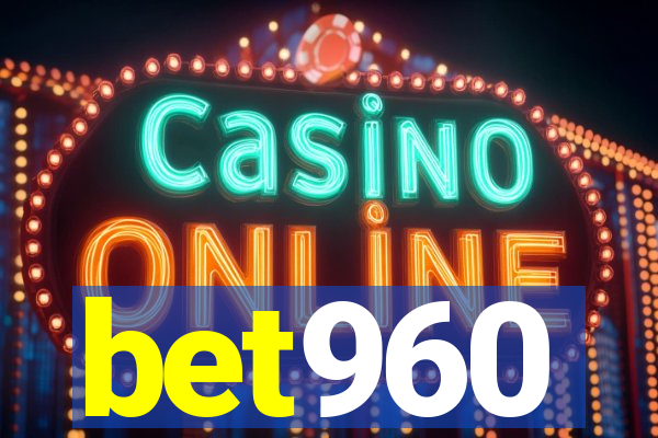 bet960