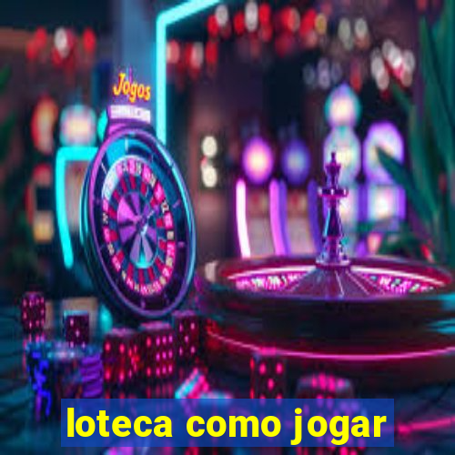 loteca como jogar