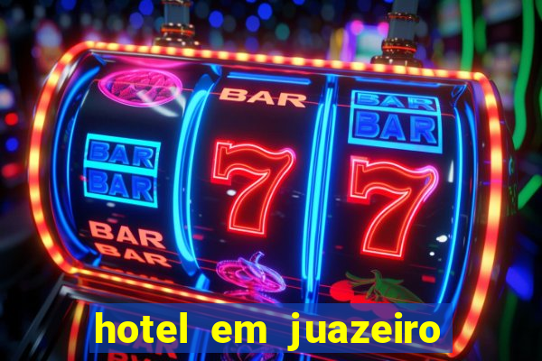 hotel em juazeiro da bahia