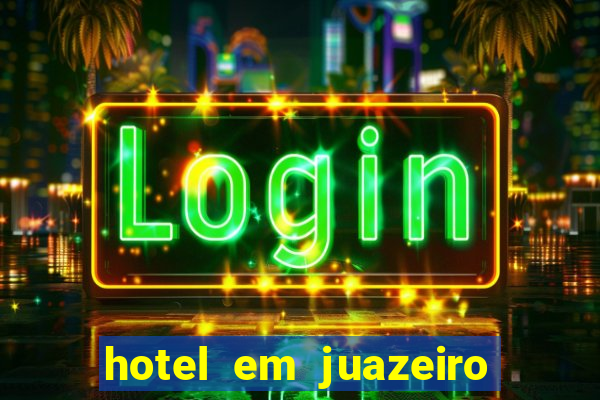 hotel em juazeiro da bahia