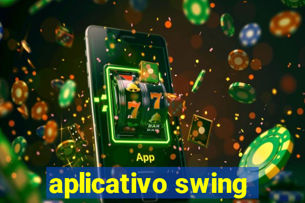 aplicativo swing