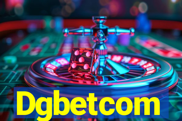 Dgbetcom