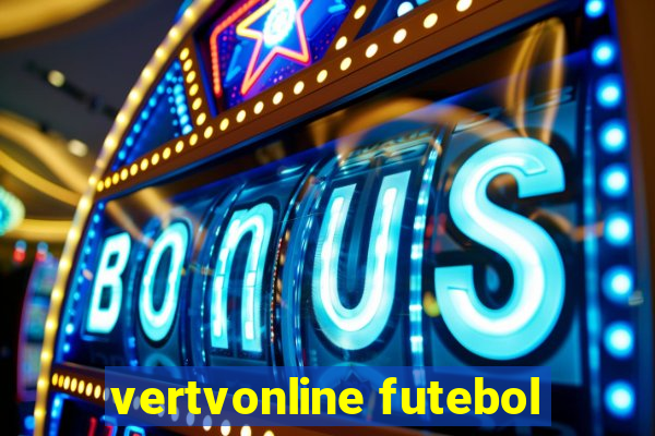 vertvonline futebol