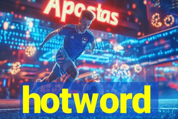 hotword