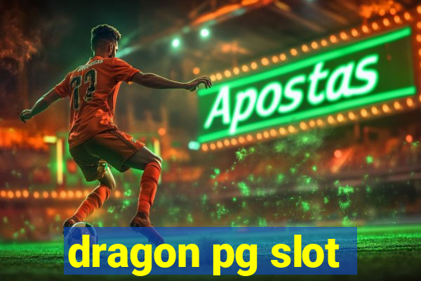 dragon pg slot