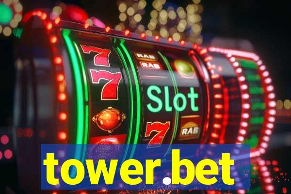 tower.bet