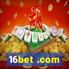 16bet .com