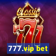 777.vip bet