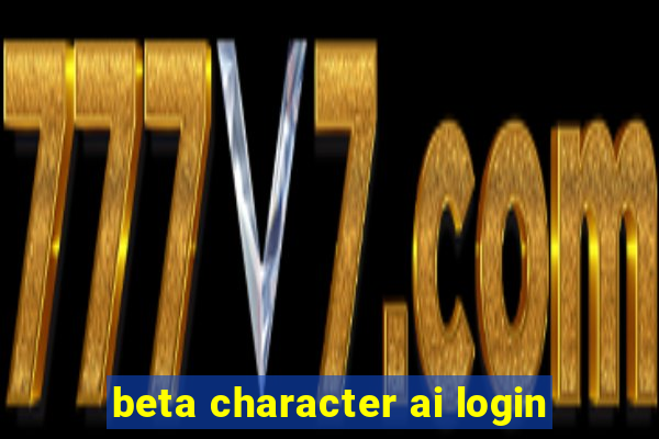 beta character ai login